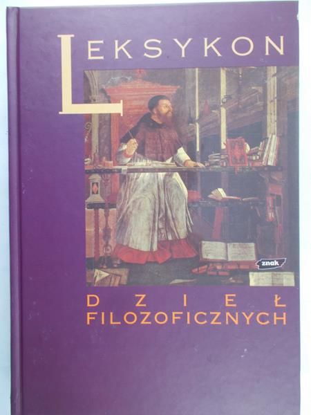Huisman Denis - Leksykon dzieł filozoficznych