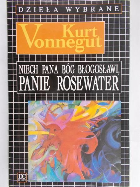 Vonnegut Kurt - Niech pana Bóg błogosławi, panie Rosewater