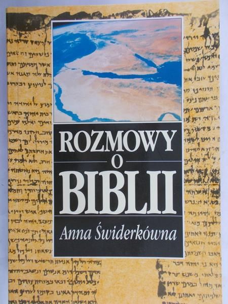 Świderkówna Anna - Rozmowy o Biblii