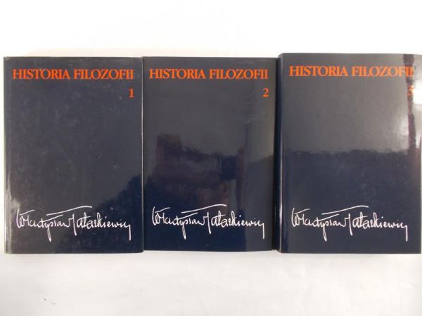 Tatarkiewicz Władysław  - Historia filozofii, t. I-III