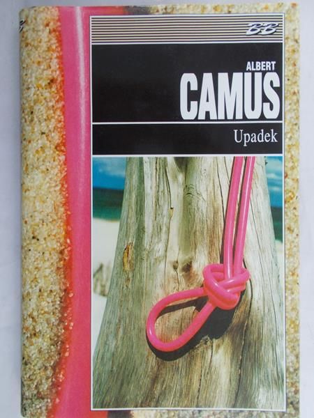 Camus Albert - Upadek