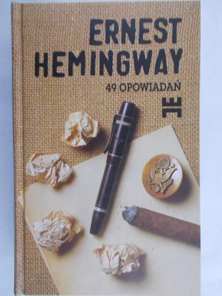 Hemingway Ernest - 49 opowiadań