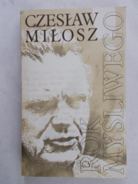 Miłosz Czesław  -  Rok myśliwego