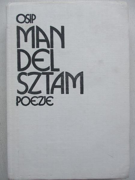 Osip Mandelsztam - Poezje