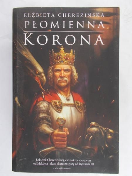 Elżbieta Cherezińska - Płomienna korona