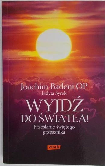 Syrek Judyta - Wyjdź do światła!