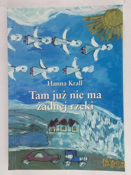 Tam już nie ma żadnej rzeki