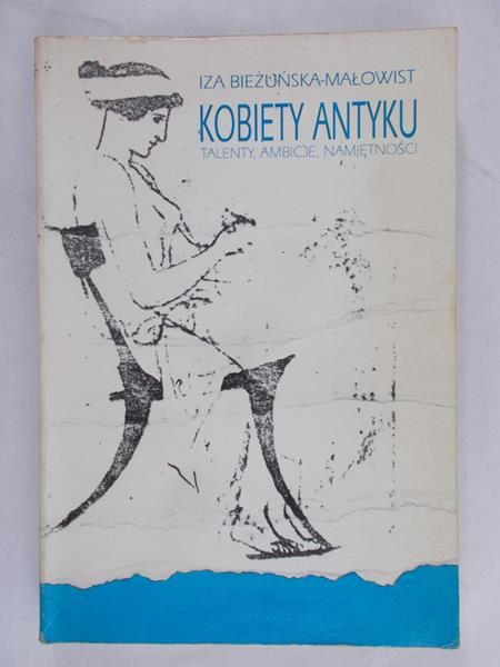 Bieżuńska-Małowist Iza - Kobiety antyku