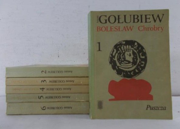 Gołubiew Antoni  -  Bolesław Chrobry, tom I-VI