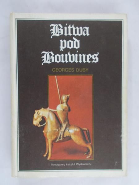 Duby Georges - Bitwa pod Boubines