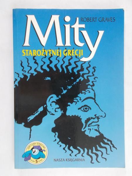 Graves Robert  - Mity starozytnej Grecji
