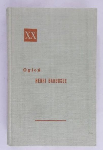 Barbusse Henri - Ogień