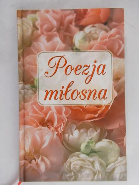 Sarna Katarzyna - Poezja miłosna