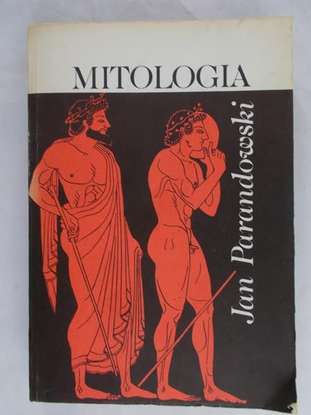 Parandowski Jan - Mitologia