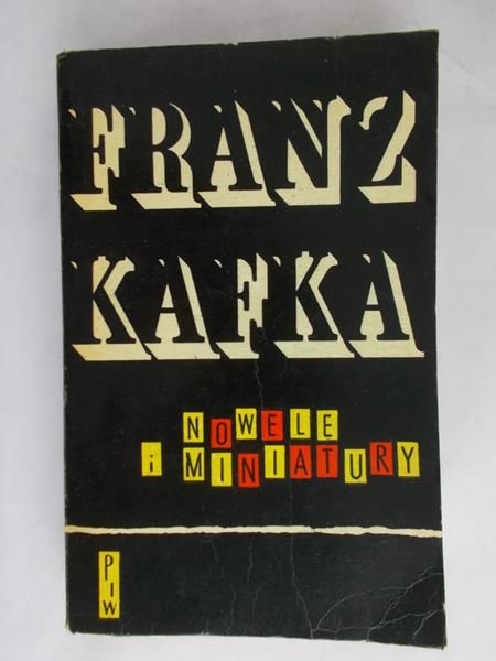 Kafka Franz - Nowele i Miniatury