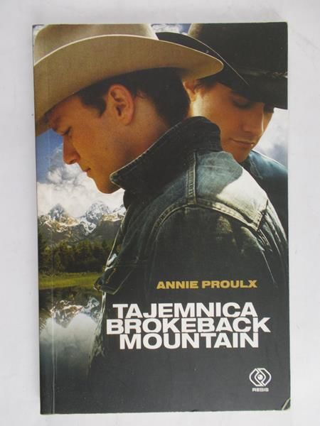 Proulx Annie - Tajemnica Brokeback Mountain