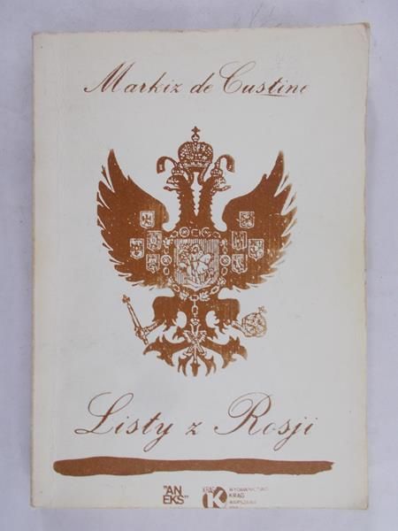 De Custine Markiz - Listy z Rosji