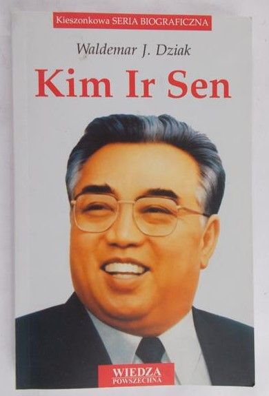 Dziak Waldemar - Kim Ir Sen