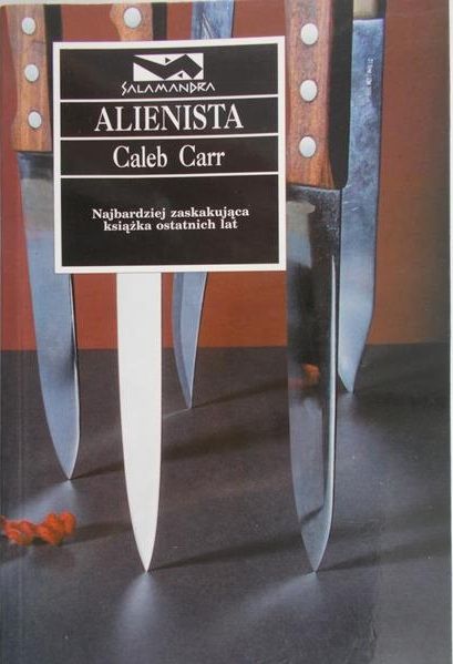 Carr Caleb - Alienista