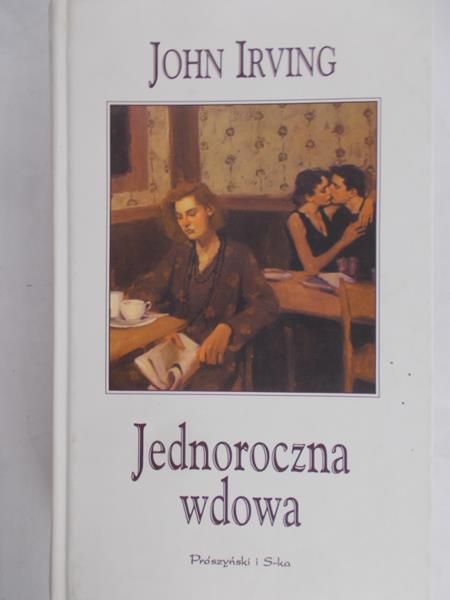 Irving John - Jednoroczna wdowa