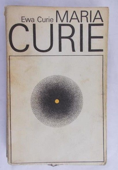 Curie Ewa - Maria Curie