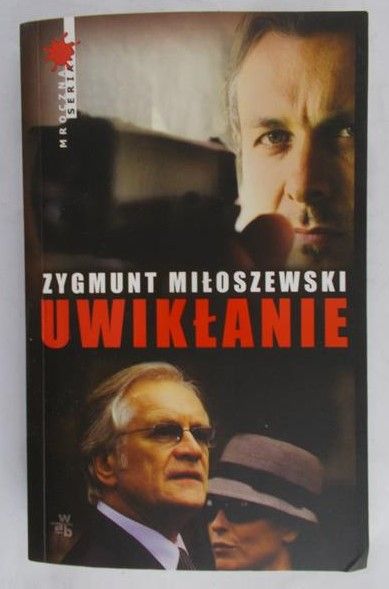 Miłoszewski Zygmunt - Uwikłanie