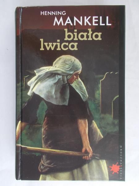 Mankell Henning - Biała lwica
