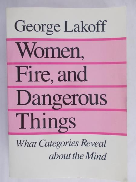 Lakoff George - Women,Fire,and Dangerous Things