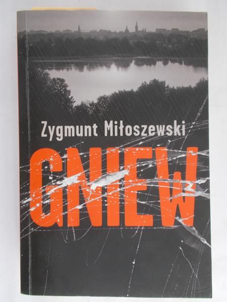 Miłoszewski Zygmunt - Gniew
