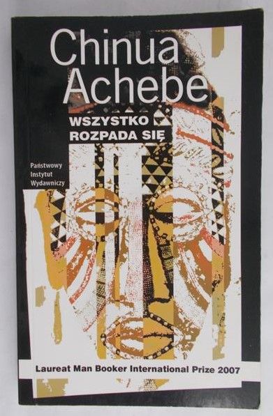 Achebe Chinua - Wszystko rozpada się