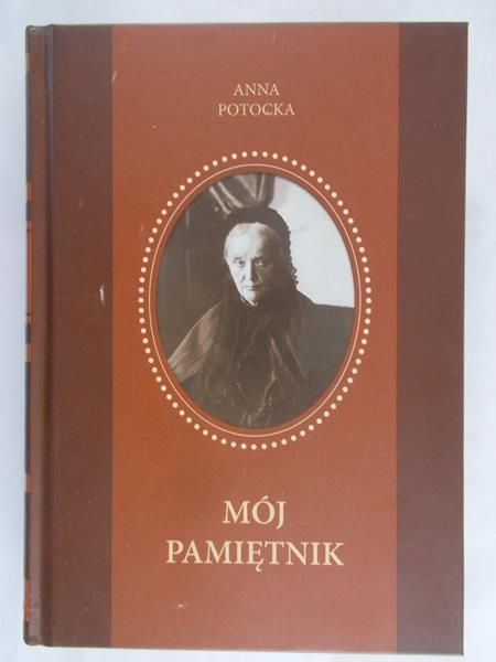 Potocka Anna - Mój pamiętnik