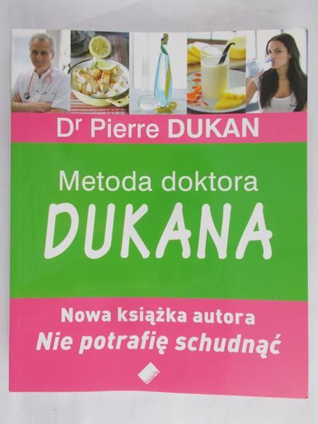 Dukan Pierre - Metoda doktora Dukana