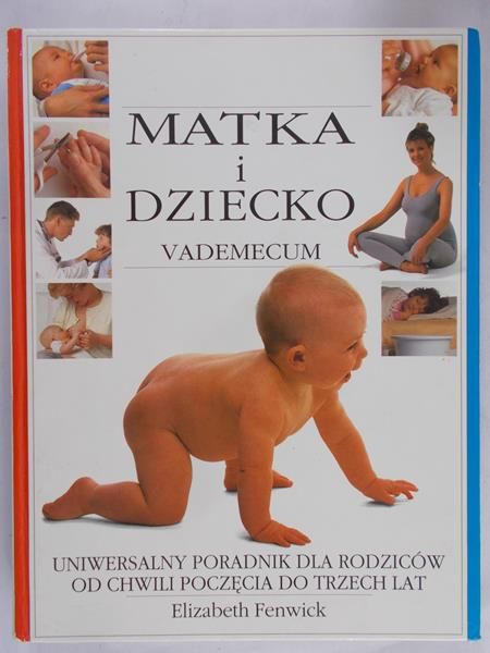Fenwick Elizabeth - Matka i dziecko