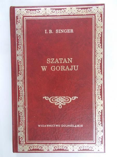 Singer  I. B. - Szatan w Goraju