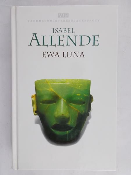 Allende Isabel  - Ewa Luna