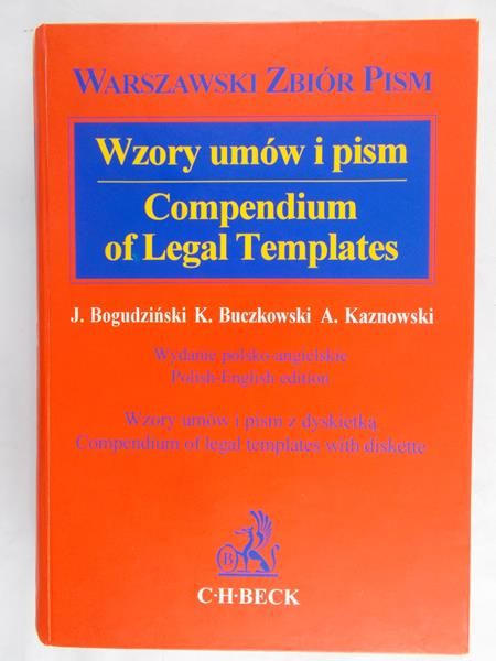 Bogudziński J. - Wzory umów i pism. Compendium of Legal Templates