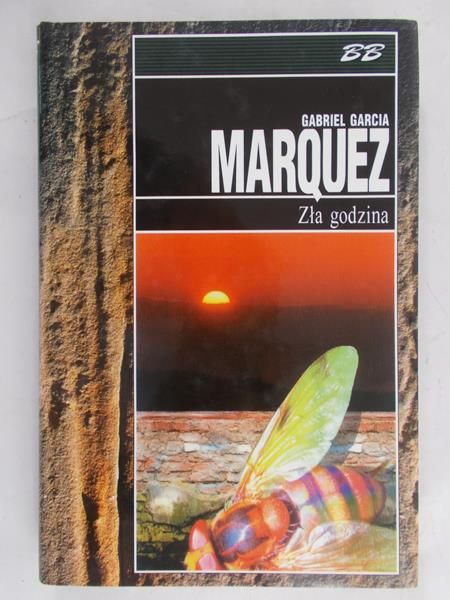 Marquez Gabriel Garcia -  Zła godzina