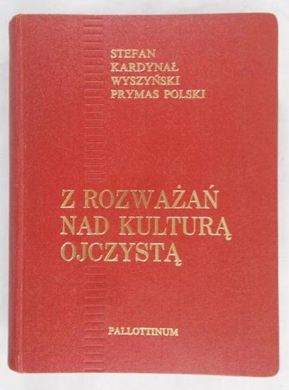 Wyszyński Stefan - Z rozważań nad kulturą ojczystą