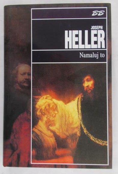 Heller Joseph  -  Namaluj to