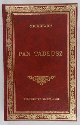 Mickiewicz  Adam - Pan Tadeusz