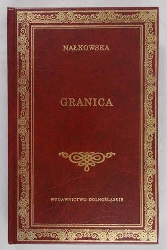 Nałkowska Zofia - Granica