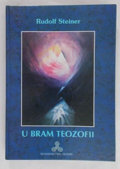 Steiner Rudolf - U bram teozofii