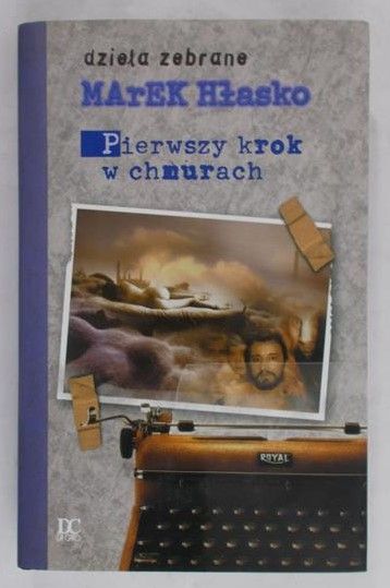 Hłasko Marek - Pierwszy krok w chmurach
