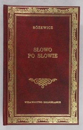 Różewicz Tadeusz - Słowo po słowie