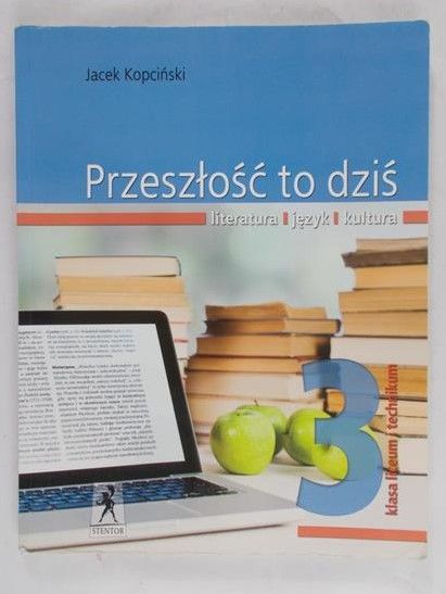 Kopciński Jacek - Przeszłość to dziś