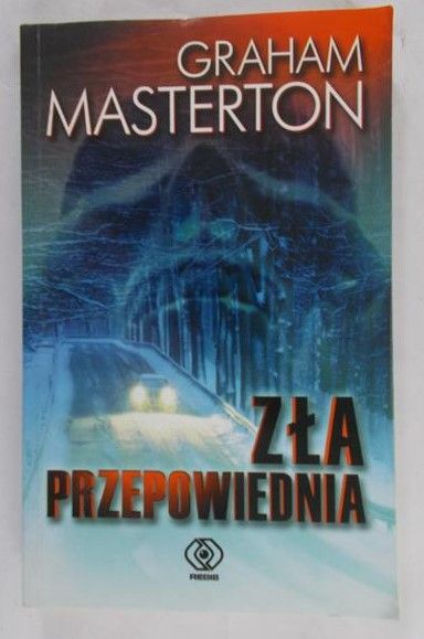Masterton Graham - Zła przepowiednia