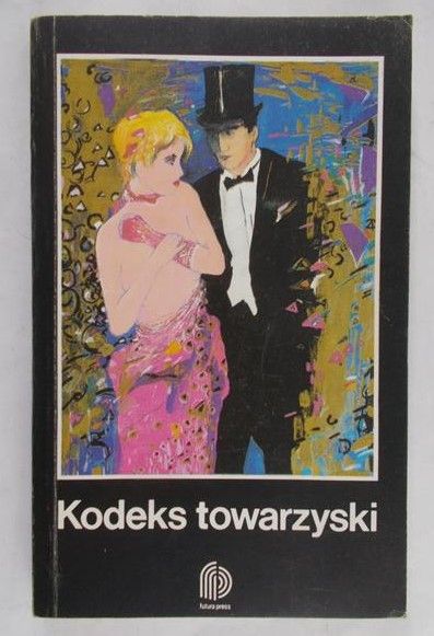 Hojnacka Konstancja - Kodeks towarzyski