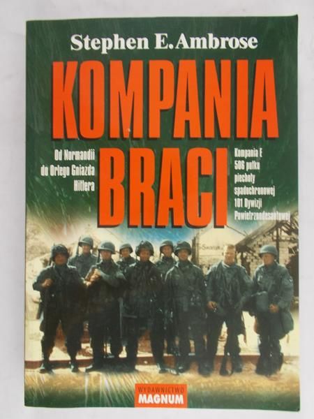 Ambrose E. Stephen  - Kompania braci