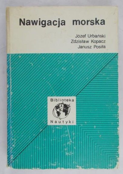 Urbański Józef - Nawigacja morska
