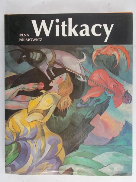 Jakimowicz Irena - Witkacy